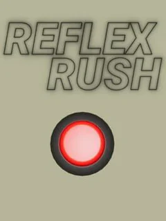 Reflex Rush