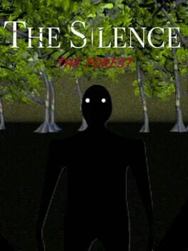 The Silence: The Forest