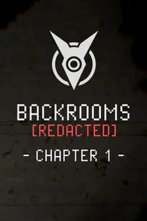 Backrooms [Redacted]: Chapter 1