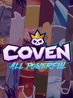 Coven: All Powerful