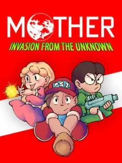 Mother: Invasion from the Unknown
