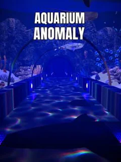 Aquarium Anomaly