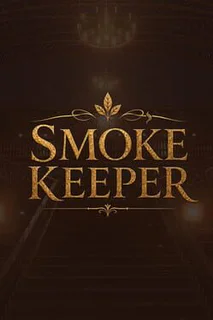 Smoke Keeper