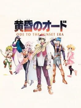 Tasogare no Ode: Ode to the Sunset Era