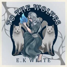 To the Wolves