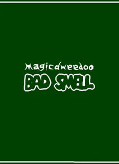 Bad Smell