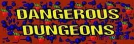 Dangerous Dungeons