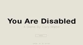 You Are Disabled