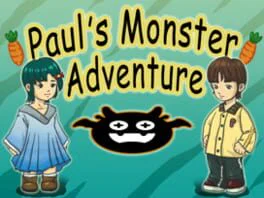 Paul's Monster Adventure