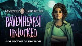 Mystery Case Files: Ravenhearst Unlocked - Collector's Edition